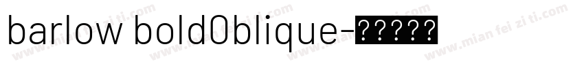 barlow bold0blique字体转换